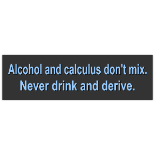 Drink+and+Derive+Bumper+Sticker