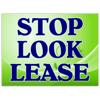 Stop+Look+Lease+Sign+102