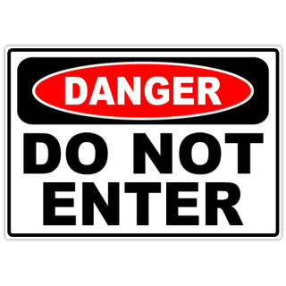 Danger+Do+Not+Enter+101