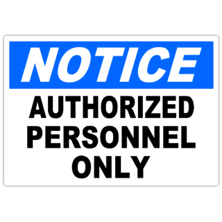 Notice+Authorized+Personnel+101