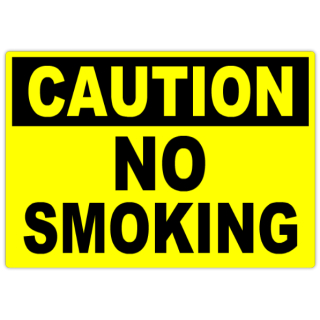 Caution+No+Smoking+101
