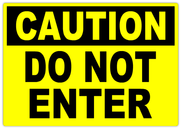 caution-do-not-enter-101-caution-safety-sign-templates-templates