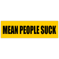 Mean People Bumper Sticker