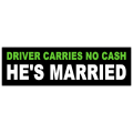 He's Married Bumper Sticker