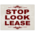 Stop Look Lease Sign 101