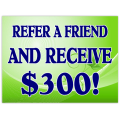 Refer a Friend Sign 102