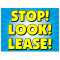Stop Look Lease Sign 103