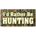 I'd Rather Be Hunting Plate 101