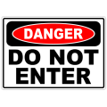 Danger Do Not Enter 101