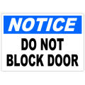 Notice Do Not Block Door 101