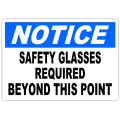 Notice Safety Glasses Required 101