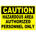 Caution Hazardous Area 101