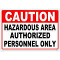 Caution Hazardous Area 103