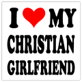 I Love My Christian Girlfriend 101