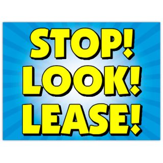 Stop+Look+Lease+Sign+103