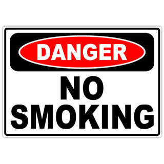 Danger+No+Smoking+101