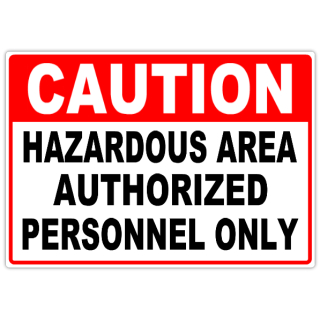 Caution+Hazardous+Area+103