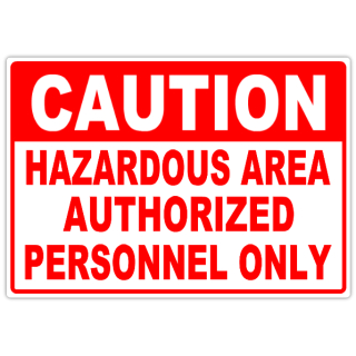 Caution+Hazardous+Area+104
