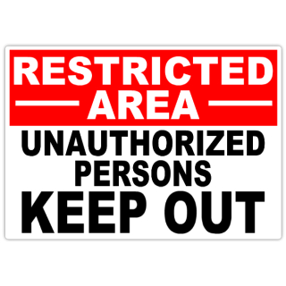 Restricted+Area+Unauthorized+101