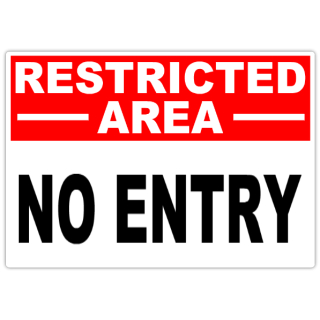 Restricted+No+Entry+101