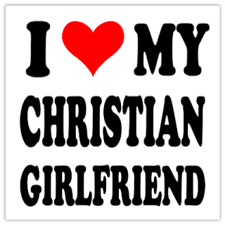 I+Love+My+Christian+Girlfriend+101
