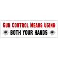 Gun Control Bumper Sticker 102