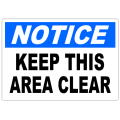 Notice Keep Area Clear 101