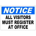 Notice All Visitors Must Register 101