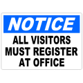 Notice All Visitors Must Register 101