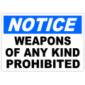 Notice Weapons Prohibited 101
