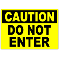 Caution Do Not Enter 101