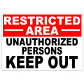 Restricted Area Unauthorized 101